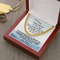 Gift For Son From Dad, Link Chain Necklace: Never Forget That I Love You...