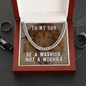 Gift For Son, Link Chain Necklace: Be A Warrior, Not A Worrier
