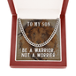 Gift For Son, Link Chain Necklace: Be A Warrior, Not A Worrier