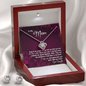 Gift For Mom From Daughter, The Love Knot Necklace With Earrings Set: The Best Mother There Ever Was...