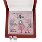 Gift For Mom From Son - The Love Knot Necklace & Earring Set: Who Needs Wishing Stars When I've Got You?...