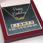 80th Birthday Gift, Custom Name Necklace: 80 Is Only 13 In The Word Game