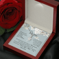 Gift For Mom From Son - Alluring Beauty Necklace: I Love You, Mom...I do