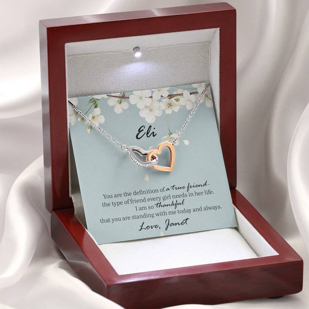 Bridesmaid Gift, Personalized - Interlocking Hearts Necklace: You Are The Definition Of A True Friend...