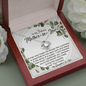 Gift For Future Mother-in-Law, The Love Knot Necklace: A Man Who Treats His Woman Like A Princess...