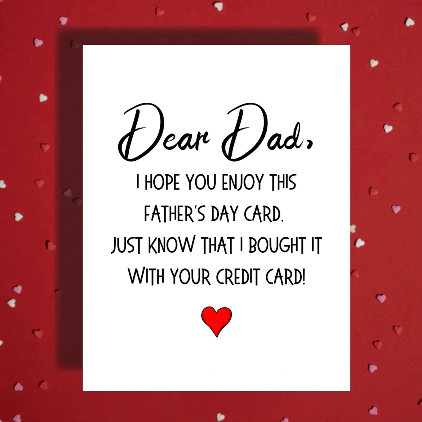 Dad Customizable Greeting Card: Dear Dad, I Hope You Enjoy