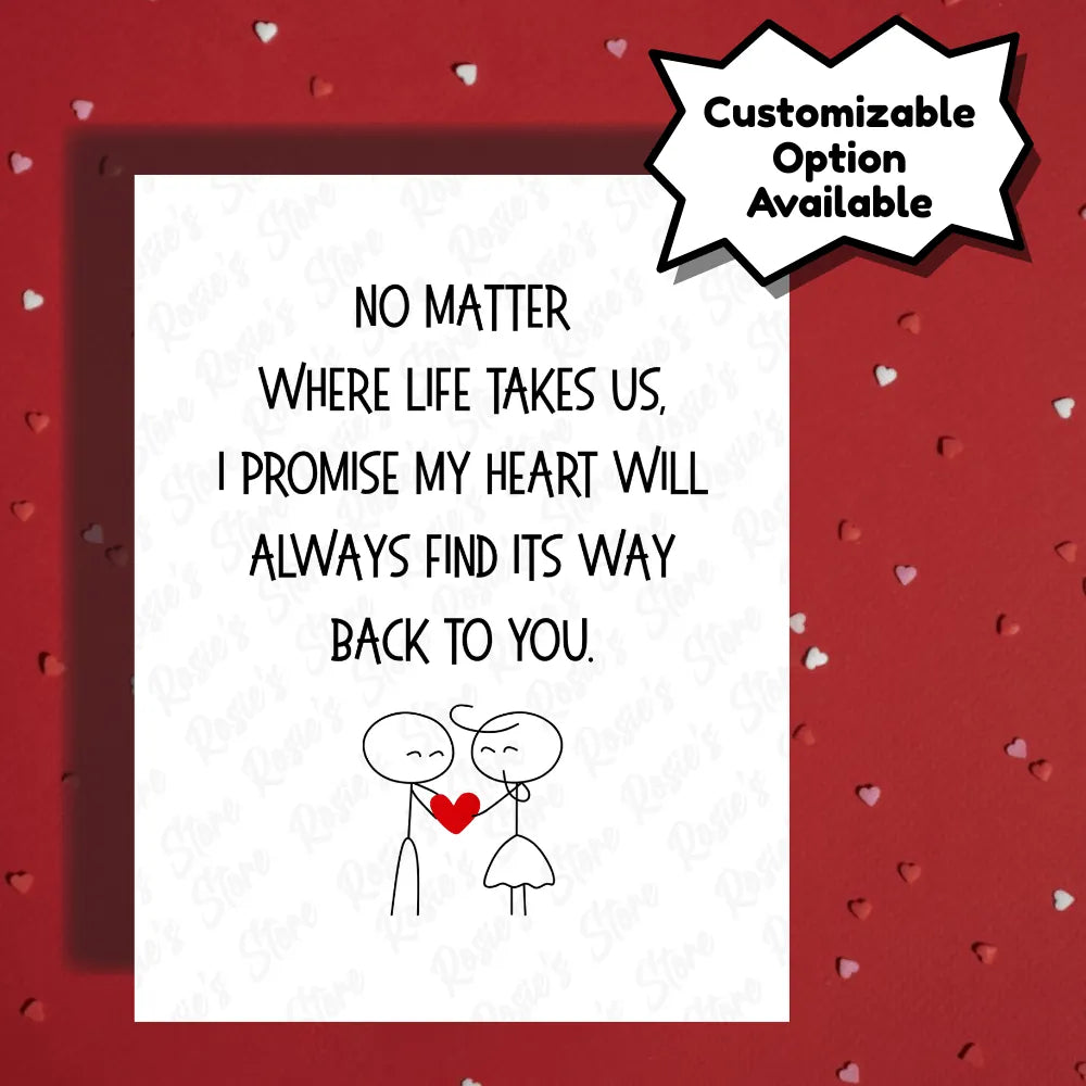 Couple Romantic Greeting Card: No Matter Where Life Takes Us...