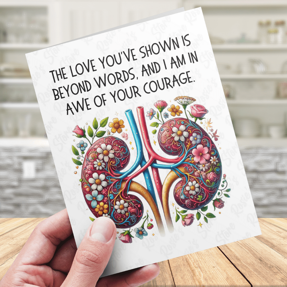 Kidney Greeting Card for Kidney Donor: Beyond Words