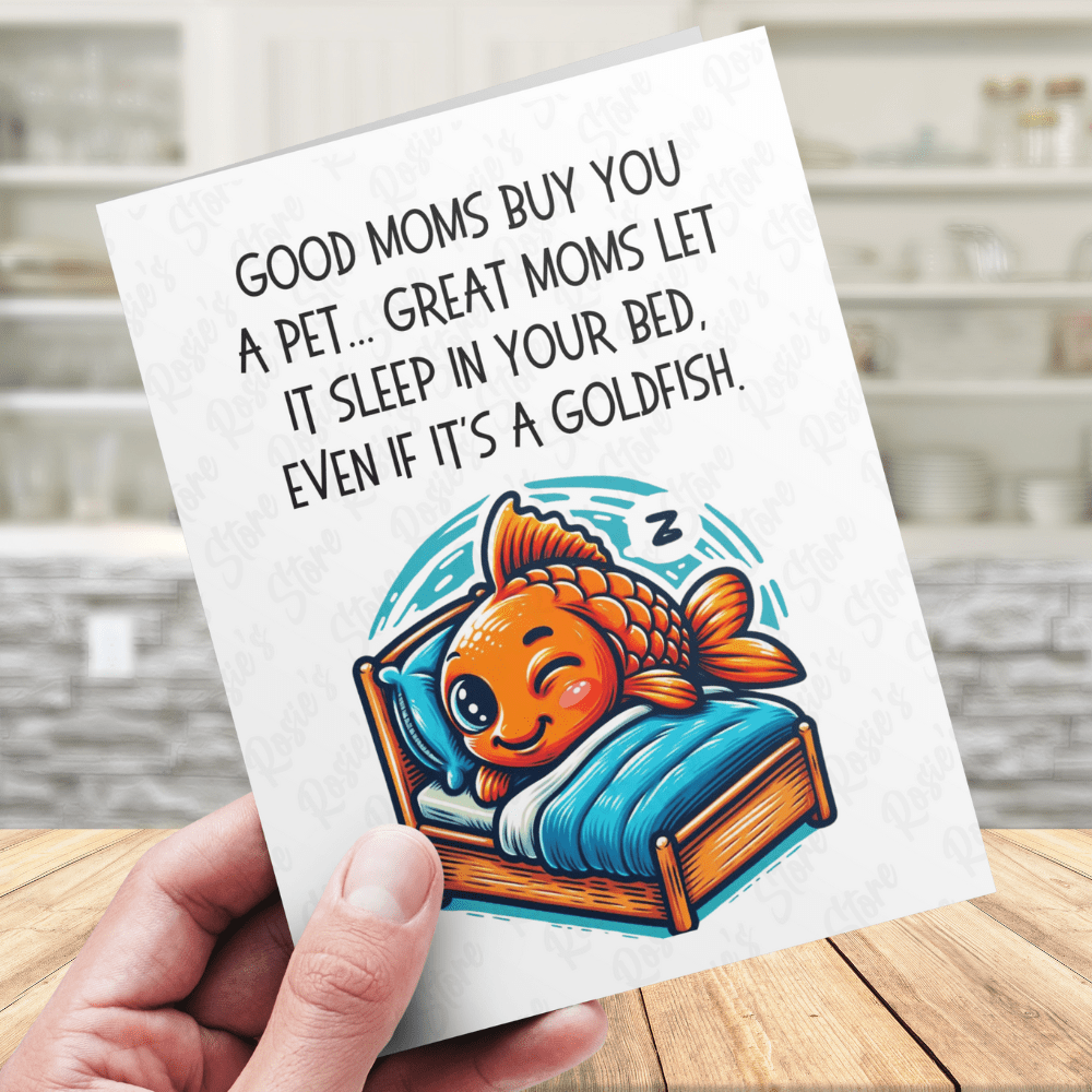 Mom Gift, Digital Greeting Card For Mother: Good Moms Buy You A Pet...