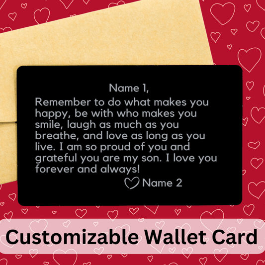 Personalized Engraved Wallet Card For Him: Remember To Do What Makes You Happy...
