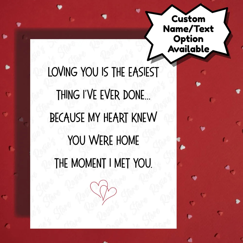 Couple Romantic Greeting Card: Loving You Is The Easiest Thing...