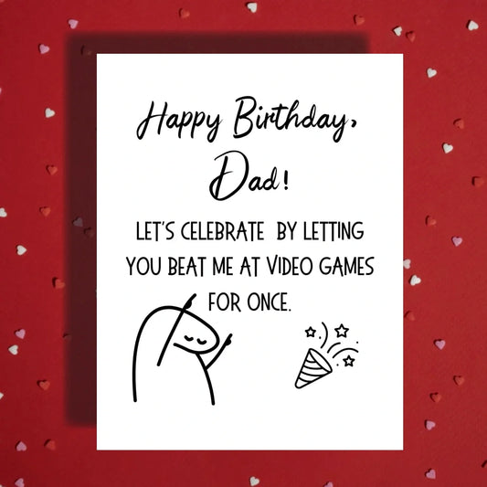 Dad Birthday/Father's Day Greeting Card: Let's Celebrate