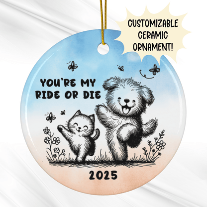 Personalized Ceramic Ornament: You're My Ride Or Die