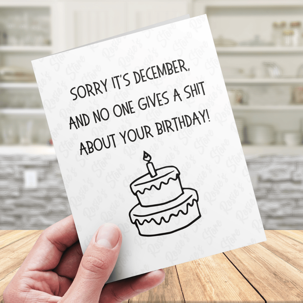 Birthday December Digital Greeting Card: Sorry It's December