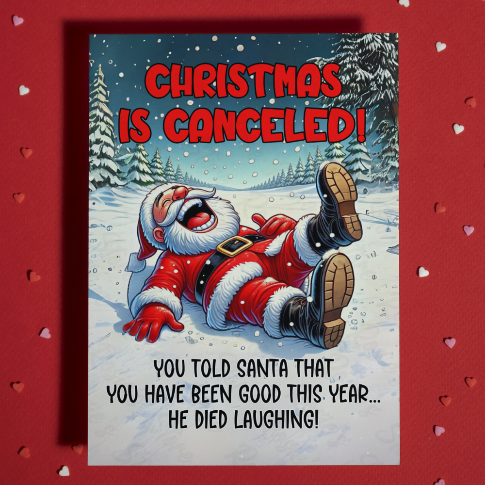 Christmas Greeting Card: Christmas Is Canceled!