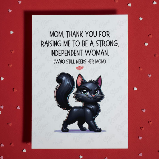 Mom Greeting Card: Mom, Thank You For Raising Me...