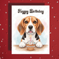 Birthday Greeting Card, Beagle Dog Pet Lover 02: Happy Birthday