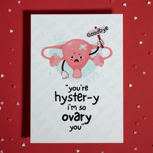 Hysterectomy Greeting Card: You're Hyster-y...