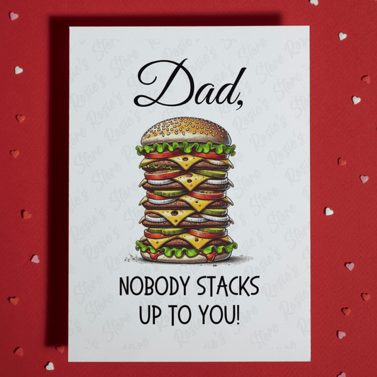 Dad Greeting Card: Dad, Nobody Stacks Up To You!