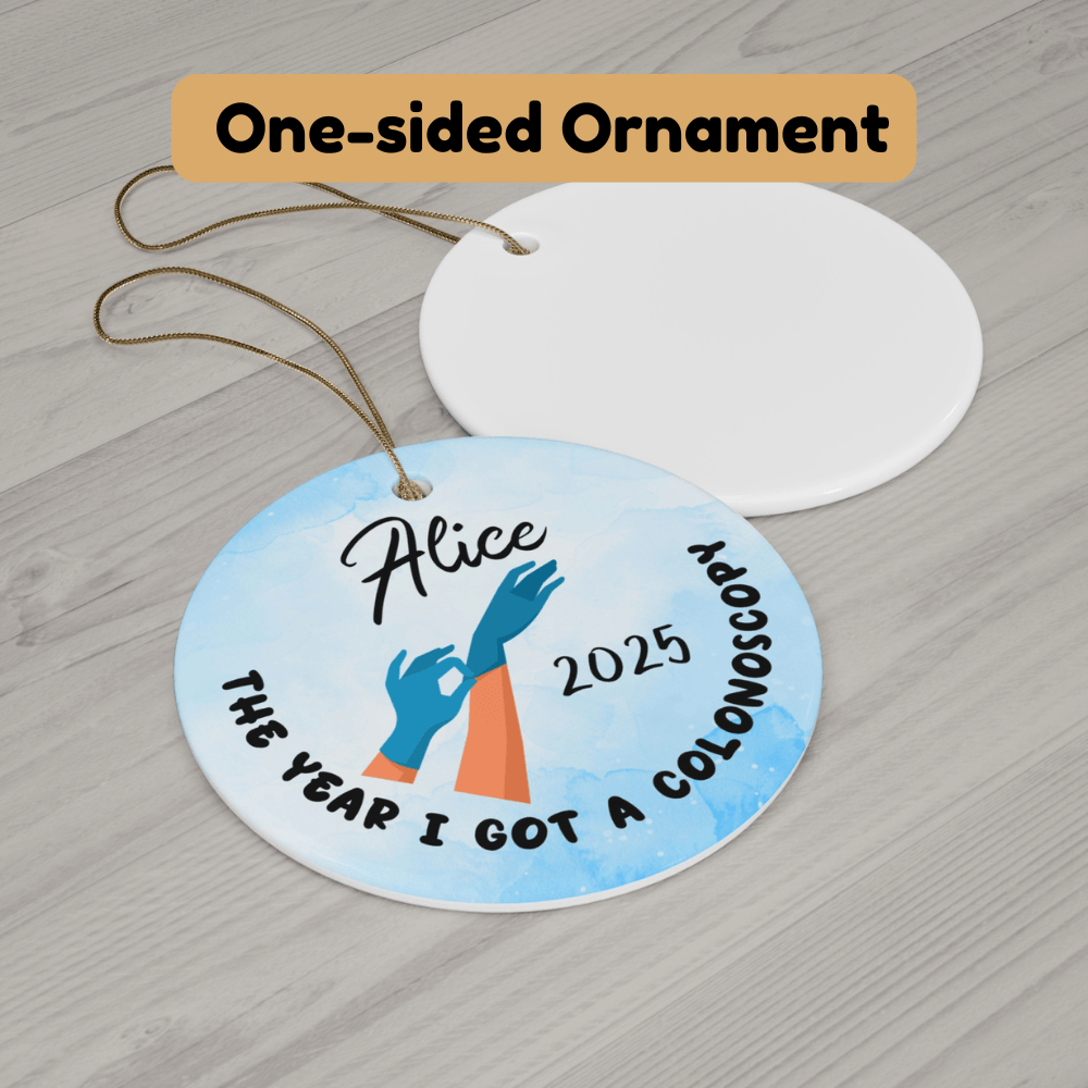 Colonoscopy, Personalized Ornament: The Year I Got A Colonoscopy