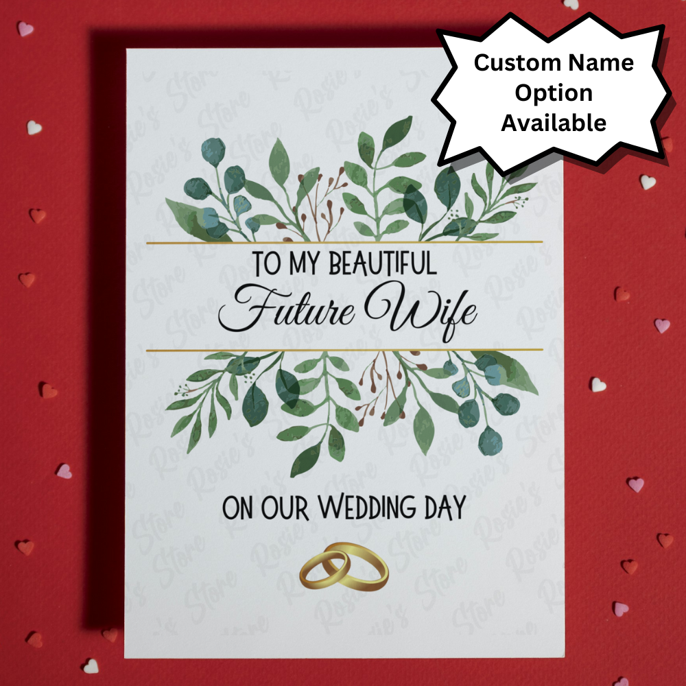 Wedding Greeting Card: To My Beautiful Future Wife