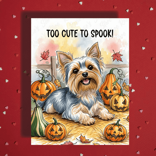 Halloween Fall Yorkie Dog Greeting Card: Too Cute To Spook!