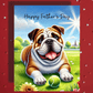 Dad Gift, Greeting Card, Bulldog Dog 2: Happy Father's Day