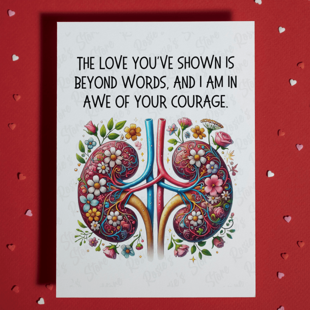 Kidney Greeting Card for Kidney Donor: Beyond Words