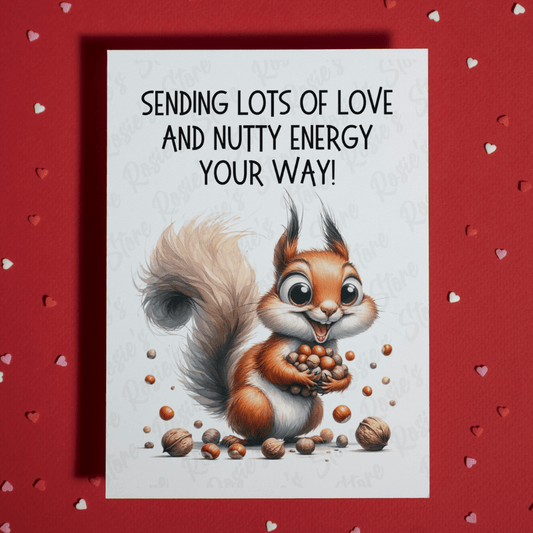 Get Well Greeting Card: Sending Lots Of Love And Nutty Energy Your Way