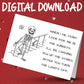 Funny Skeleton Card Dark Humor Spooky Greeting (Digital Download)
