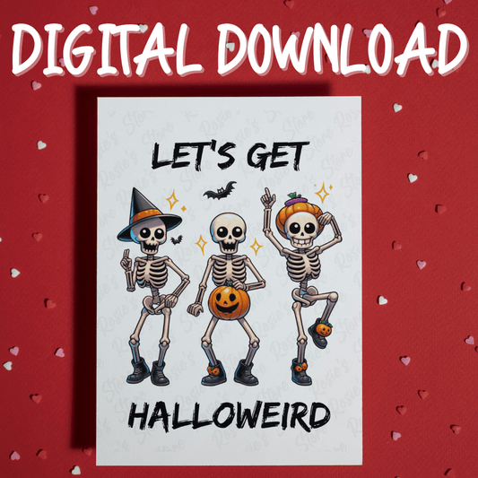 Halloween, Dancing Skeletons Digital Greeting Card: Let's Get Halloweird