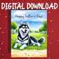 Father's Day Digital Greeting Card, Black/White Husky Dog: Happy Father's Day