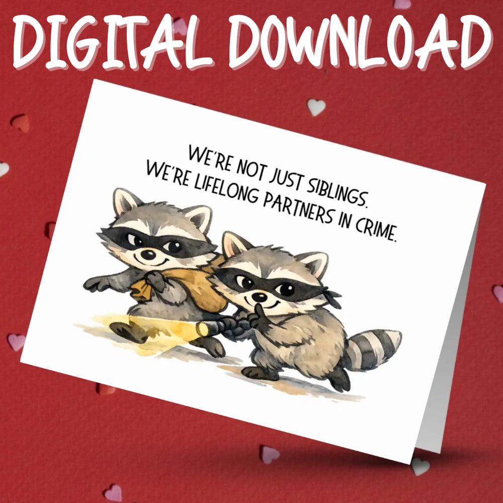 Sibling Printable Card: Lifelong Partners In Crime (Digital Download)