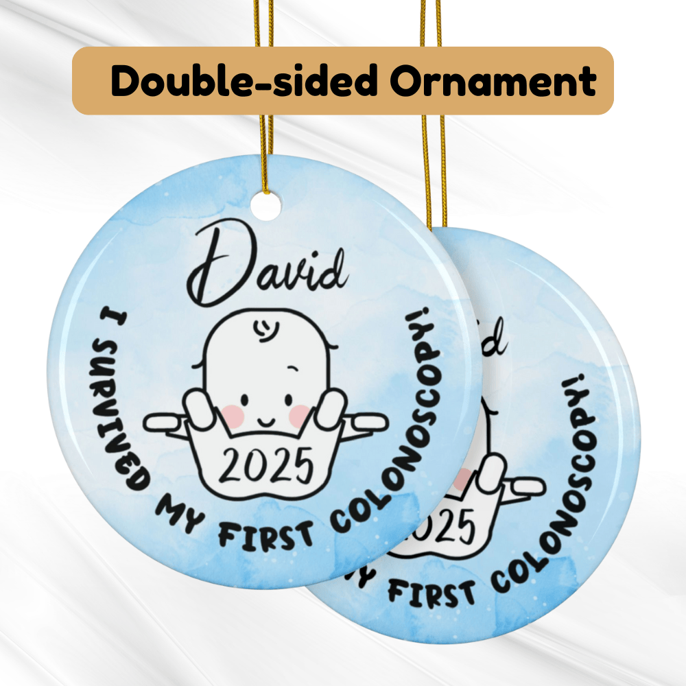 Colonoscopy, Personalized Ornament: I Survived My First Colonoscopy!