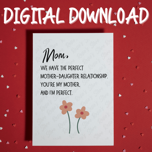 Mom Digital Greeting Card: Mom, We Have The Perfect...
