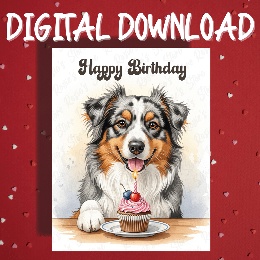 Birthday Digital Greeting Card, Australian Shepherd Dog Pet Lover 01: Happy Birthday