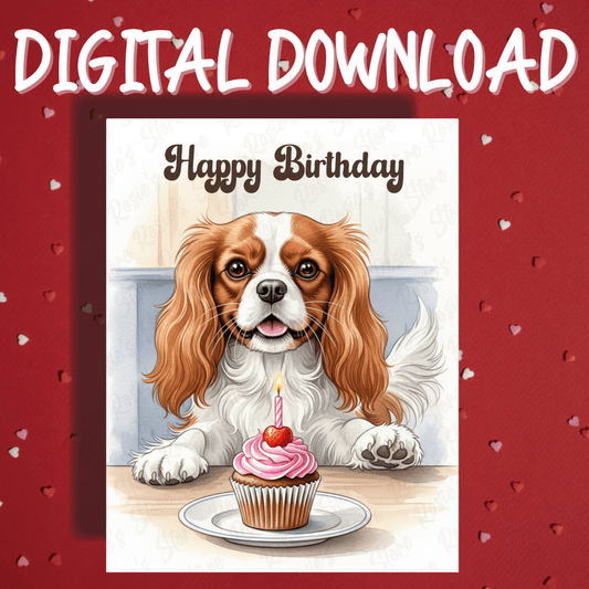 Birthday Digital Greeting Card, Cavalier King Charles Spaniel Dog Pet Lover: Happy Birthday