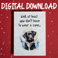 Get Well, Digital Greeting Card: Well, At Least You Don't Have To Wear A Cone 2