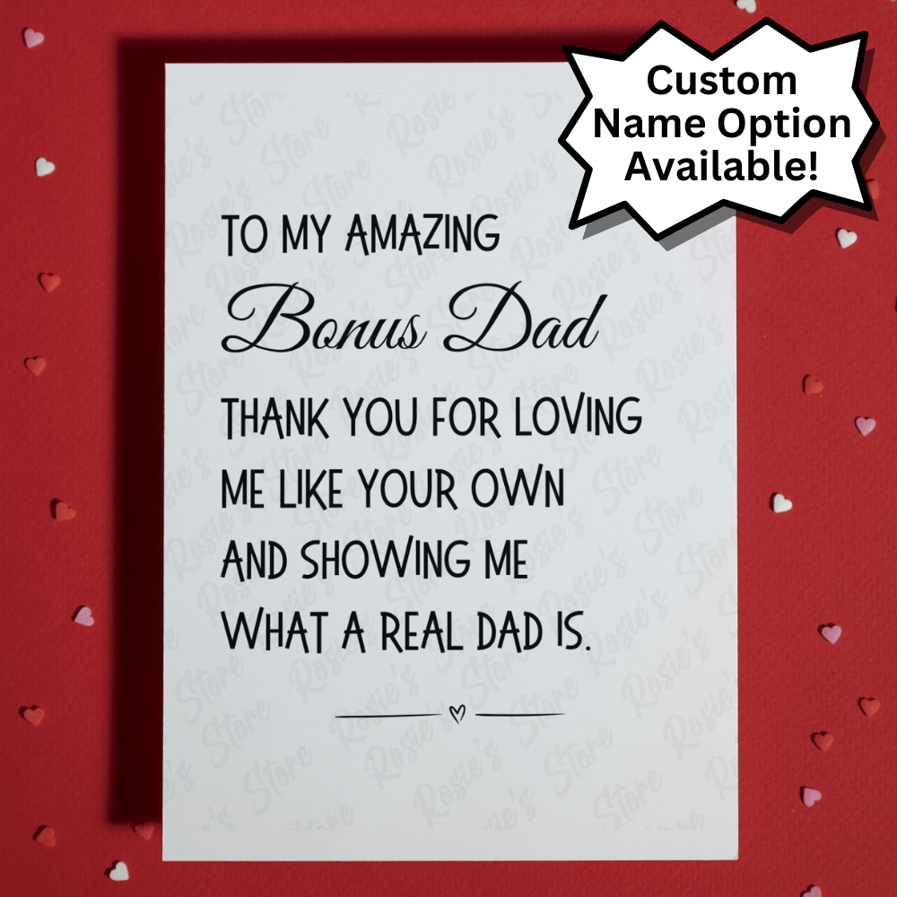 Bonus Dad Greeting Card: Thank You For Loving Me