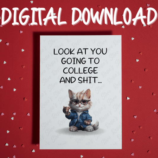College Going Away, Digital Greeting Card: Look At You Going To College...