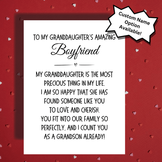 Granddaughter's Boyfriend Greeting Card: My Granddaughter Is The Most Precious Thing...
