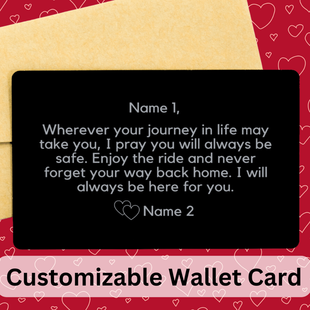 Personalized Engraved Wallet Card For Him: Wherever Your Journey In Life...