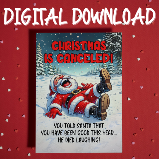 Christmas Digital Greeting Card: Christmas Is Canceled!