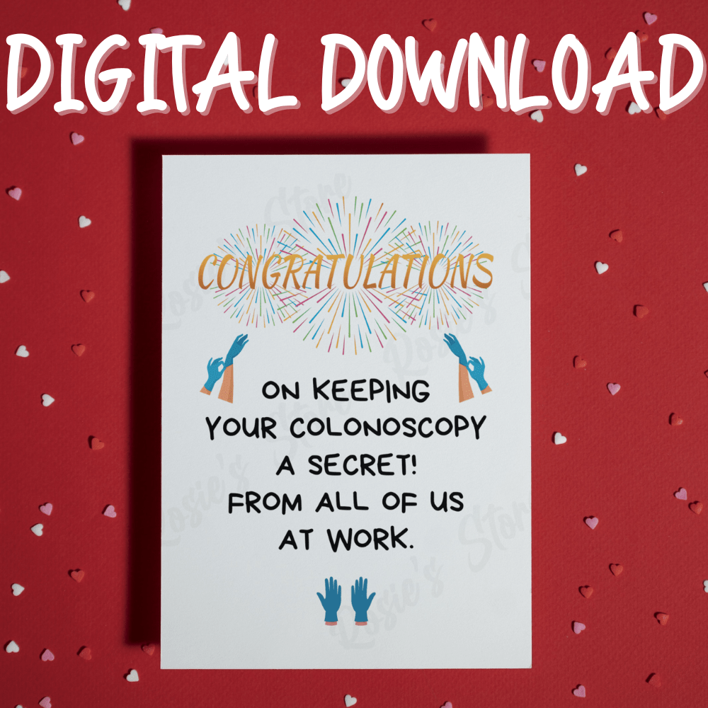 Colonoscopy Digital Greeting Card: Congratulations On Keeping Your Colonoscopy A Secret!