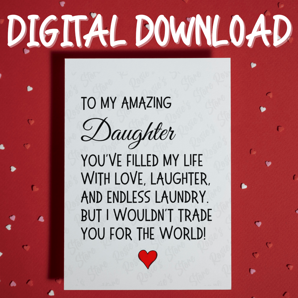 Daughter Digital Greeting Card: You've Filled My Life With Love