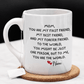 Mom Gift, Custom Name Coffee Mug: Mom, You Are My First Friend...