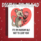 Couple Digital Valentine's Day Greeting Card: It's Im-possum-ble Not To Love You