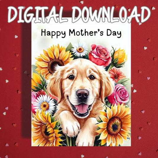 Mother's Day Printable Card: Golden Retriever Dog (Digital Download)