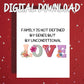Blended Family, Adoption or Anniversary Printable Card: Family Is Not Defined By Genes...