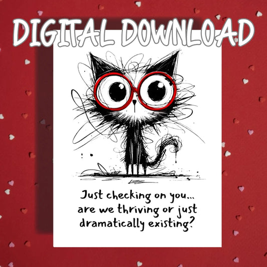Funny Cat Digital Card Thinking of You Printable Cat Card Mental Health Humor Instant Download